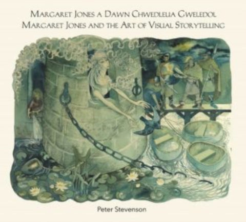 Margaret Jones a Dawn Chwedleua Gweledol / Margaret Jones and the Art of Visual Storytelling
