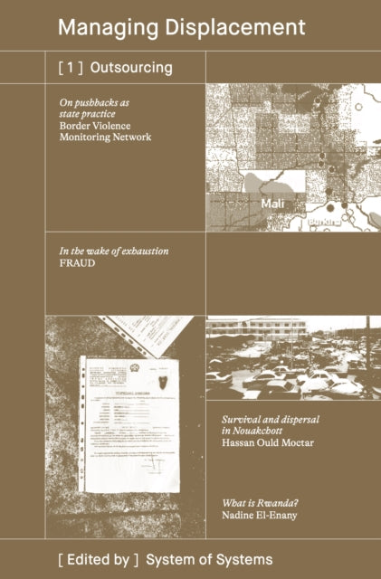 Book cover of: [1] Outsourcing / Managing Displacement Series