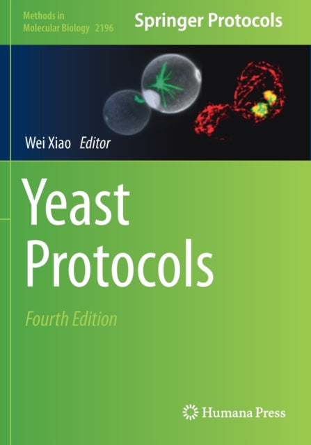 Book cover of: Yeast Protocols. By: Wei Xiao