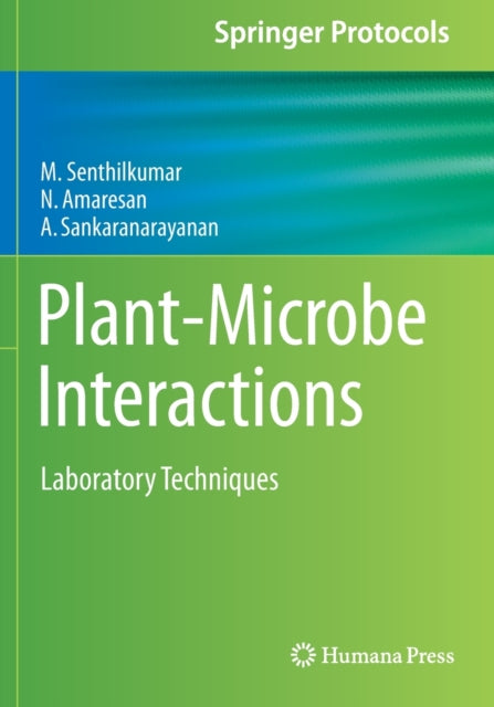 Book cover of: Plant-Microbe Interactions. By: M. Senthilkumar
