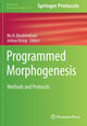 Book cover of: Programmed Morphogenesis. By: Mo R. Ebrahimkhani