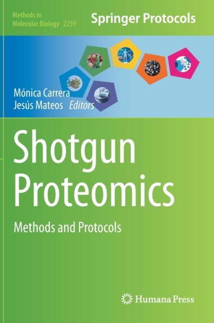 Book cover of: Shotgun Proteomics. By: Mónica Carrera