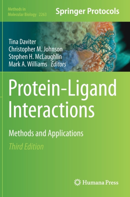 Book cover of: Protein-Ligand Interactions. By: Tina Daviter