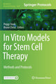 Book cover of: In Vitro Models for Stem Cell Therapy. By: Peggy Stock