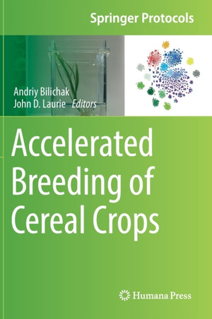 Accelerated Breeding of Cereal Crops