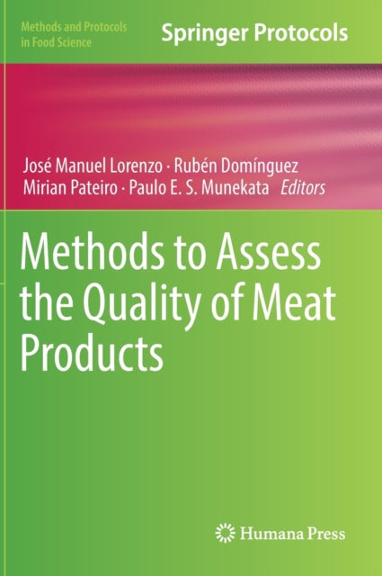 Book cover of: Methods to Assess the Quality of Meat Products. By: José Manuel Lorenzo