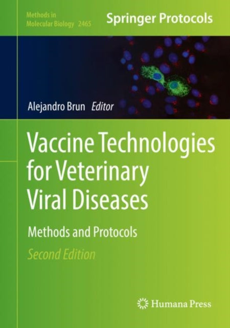 Book cover of: Vaccine Technologies for Veterinary Viral Diseases. By: Alejandro Brun