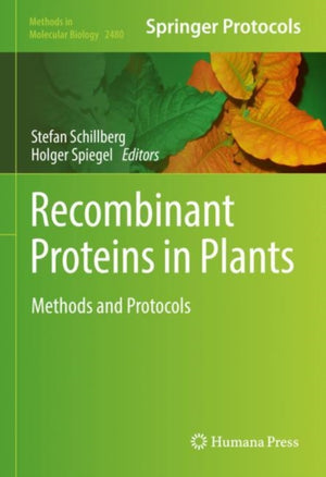 Recombinant Proteins in Plants