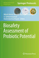Book cover of: Biosafety Assessment of Probiotic Potential. By: Mitesh Kumar Dwivedi