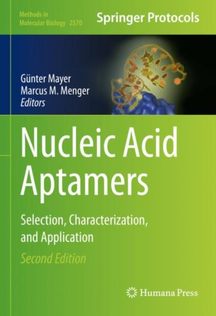 Book cover of: Nucleic Acid Aptamers. By: Günter Mayer