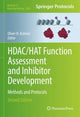 Book cover of: HDAC/HAT Function Assessment and Inhibitor Development. By: Oliver H. Krämer
