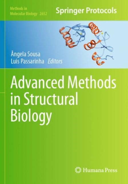 Book cover of: Advanced Methods in Structural Biology. By: Ângela Sousa
