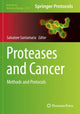 Book cover of: Proteases and Cancer. By: Salvatore Santamaria