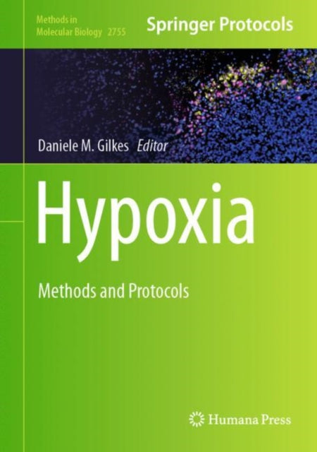 Book cover of: Hypoxia. By: Daniele M. Gilkes