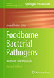 Book cover of: Foodborne Bacterial Pathogens. By: Arnaud Bridier