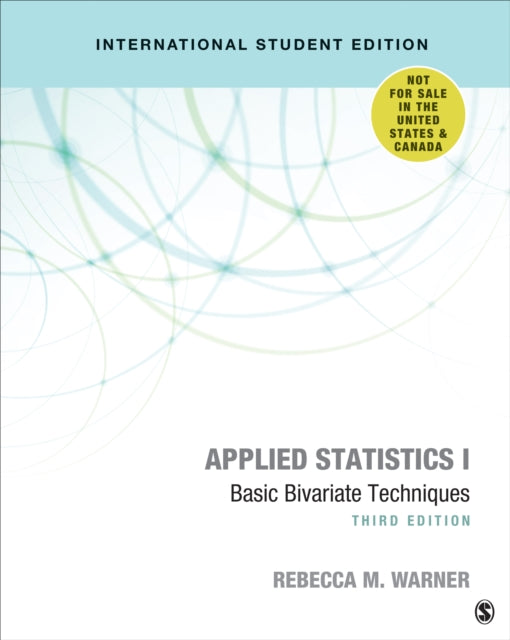 Book cover of: Applied Statistics I - International Student Edition. By: Rebecca M. Warner