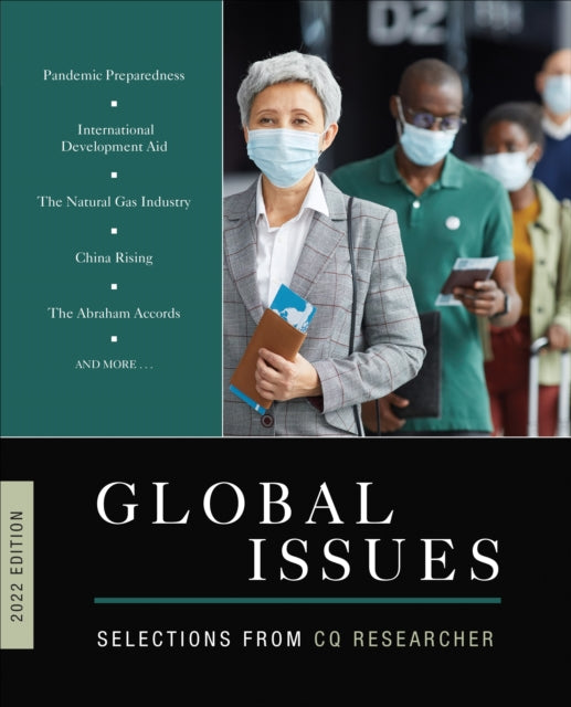 Book cover of: Global Issues 2022 Edition. By: The Cq CQ Researcher