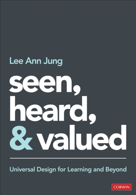 Book cover of: Seen, Heard, and Valued. By: Lee Ann Jung