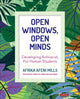 Book cover of: Open Windows, Open Minds. By: Afrika Afeni Mills