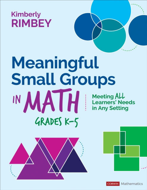 Book cover of: Meaningful Small Groups in Math, Grades K-5. By: Kimberly Ann Rimbey