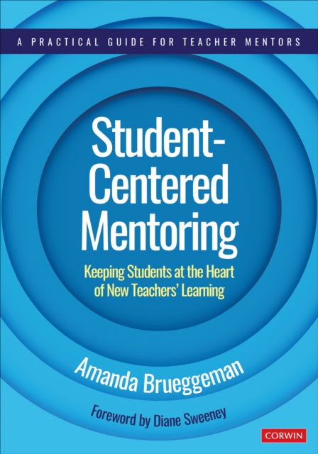 Book cover of: Student-Centered Mentoring. By: Amanda Brueggeman