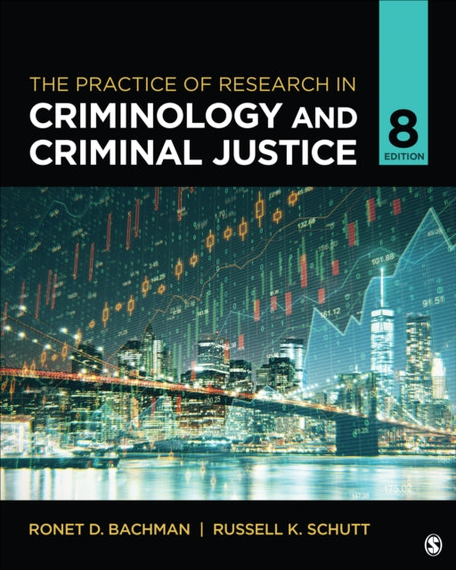 Book cover of: Practice of Research in Criminology and Criminal Justice. By: Ronet D. Bachman