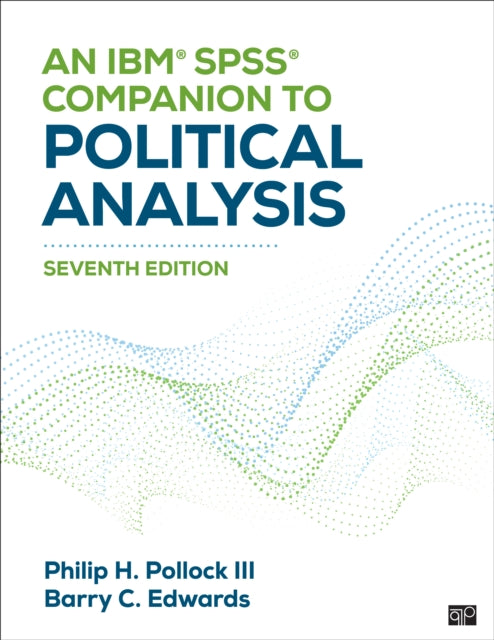 Book cover of: IBM® SPSS® Companion to Political Analysis. By: Pollock, Philip H., III