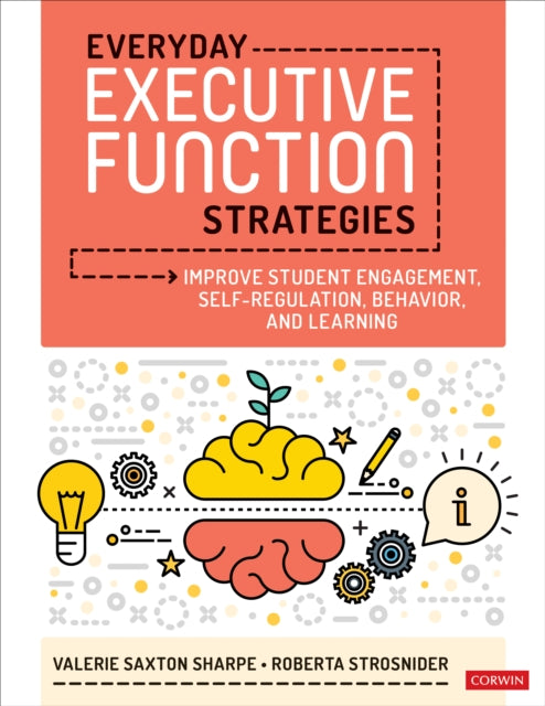 Book cover of: Everyday Executive Function Strategies. By: Roberta I. Strosnider