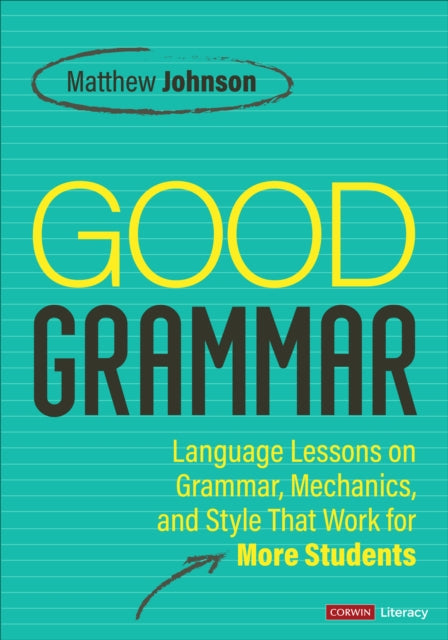 Book cover of: Good Grammar [Grades 6-12]. By: Matthew Johnson
