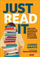 Book cover of: Just Read It. By: Jarred Amato