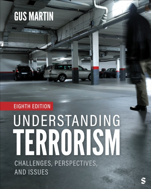 Book cover of: Understanding Terrorism. By: Gus Martin