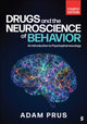 Book cover of: Drugs and the Neuroscience of Behavior