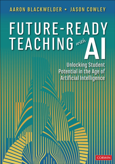 Book cover of: Future-Ready Teaching With AI