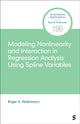 Book cover of: Modeling Nonlinearity and Interaction in Regression Analysis Using Spline Variables
