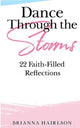 Book cover of: Dance Through the Storms