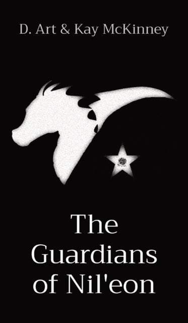 Book cover of: Guardians of Nil'eon. By: D. Art McKinney