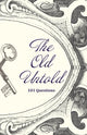 Book cover of: Old Untold. By: Kim Malaj