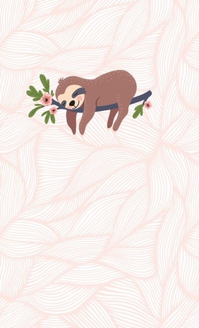 Book cover of: Sleepy Sloth Journal. By: Day by Day Designs
