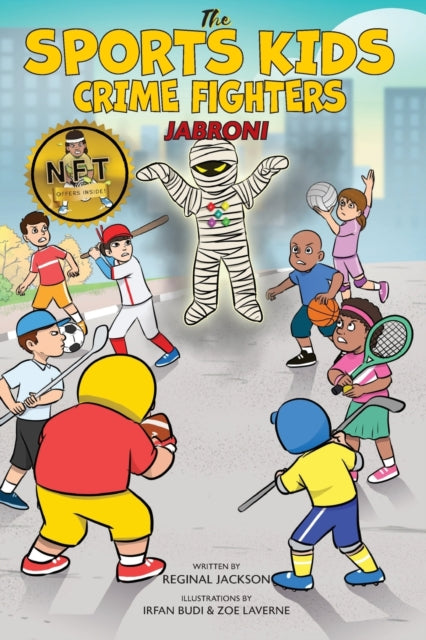 Book cover of: Sports Kids Crime Fighters. By: Reginal Jackson