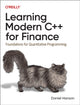 Book cover of: Learning Modern C++ for Finance. By: Daniel Hanson
