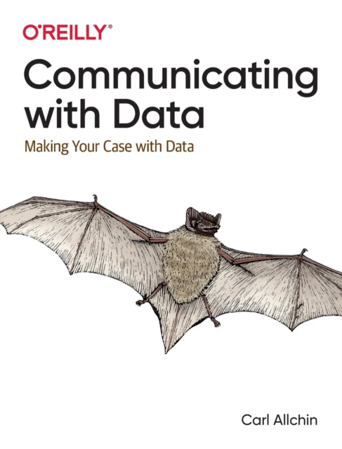 Book cover of: Communicating with Data. By: Carl Allchin