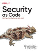 Book cover of: Security as Code. By: B. K. Das