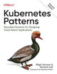 Book cover of: Kubernetes Patterns. By: Bilgin Ibryam