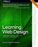 Book cover of: Learning Web Design. By: Jennifer Robbins