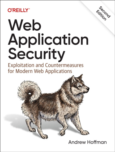Book cover of: Web Application Security. By: Andrew Hoffman