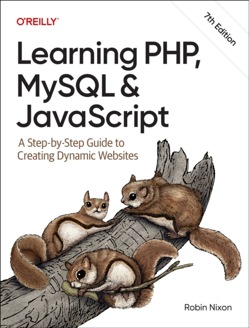 Book cover of: Learning PHP, MySQL & JavaScript. By: Robin Nixon