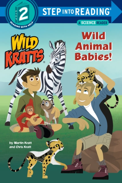 Book cover of: Wild Animal Babies! (Wild Kratts). By: Martin Kratt