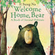 Book cover of: Welcome Home, Bear. By: Il Sung Na