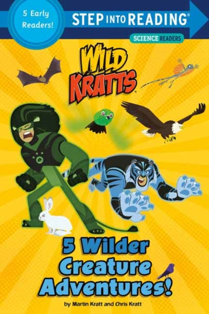 Book cover of: 5 Wilder Creature Adventures. By: Chris Kratt
