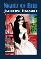 Book cover of: Nights of Blue. By: Jacqueline Fernandez